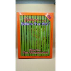 2006 Ripleys Believe It Or Not Expect The Unexpected HC Book Worlds Weird Facts